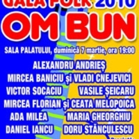 Elita folkistilor: Gala Om Bun 2010 la Sala Palatului