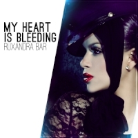 Videoclip Nou: Ruxandra Bar - My Heart Is Bleeding