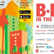 B-FIT in the Street: Singurul festival international de teatru de strada din Bucuresti,  intre 9 si 12 iunie 2016