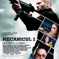 Filmul Mecanicul 2, un thriller la cinematografele din Romania