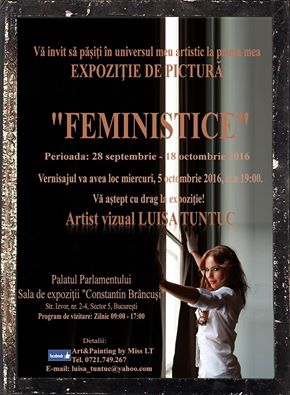 Luisa Tuntuc debuteaza in lumea artei cu o expozitie de pictura intitulata: FEMINISTICE