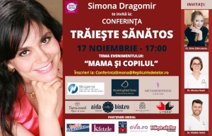 Simona Dragomir: Invatam mamele sa aiba grija de ele si de copiii lor!