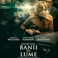 Filmul Pentru toti banii din lume, in premiera pe 2 februarie in cinematografele din Romania