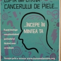 Cancerul de piele poate fi invins constientizand pericolul si facand ceea ce trebuie