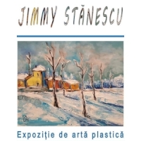 Vernisajul expozitiei pictorului calarasean Jimmy Stanescu