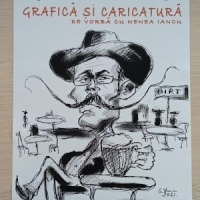Vernisajul expozititei de arta vizuala De vorba cu nenea Iancu - caricatura si grafica