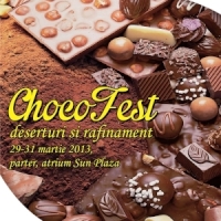 Choco Fest, intre 29 – 31 martie 2013, Parter, la Atrium Sun Plaza