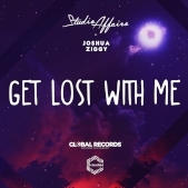 Studio Affairs lanseaza single-ul Get Lost with Me feat. Joshua Ziggy