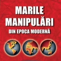 UNIVERSURI SECRETE: Marile manipulari din epoca moderna, de Bernard Raquin