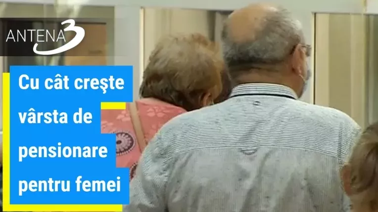 Cu cat creste varsta de pensionare pentru femei