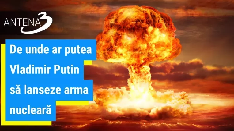 De unde ar putea Vladimir Putin sa lanseze arma nucleara