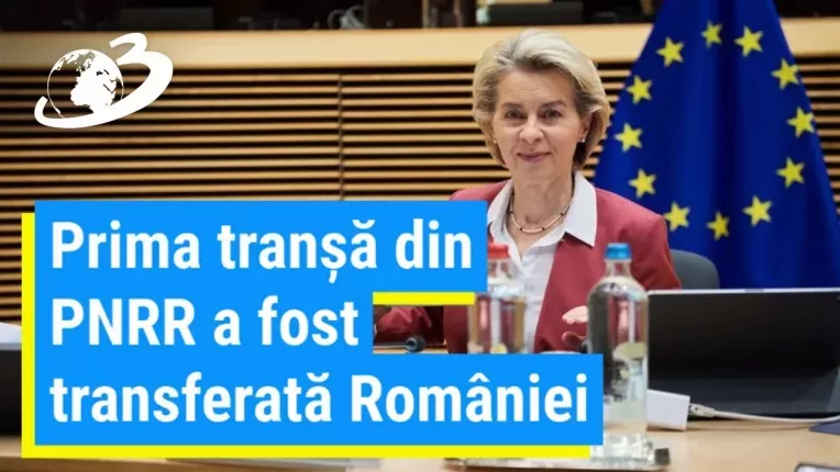 Prima transa din PNRR a fost transferata Romaniei: 1,8 miliarde de euro, prefinantare