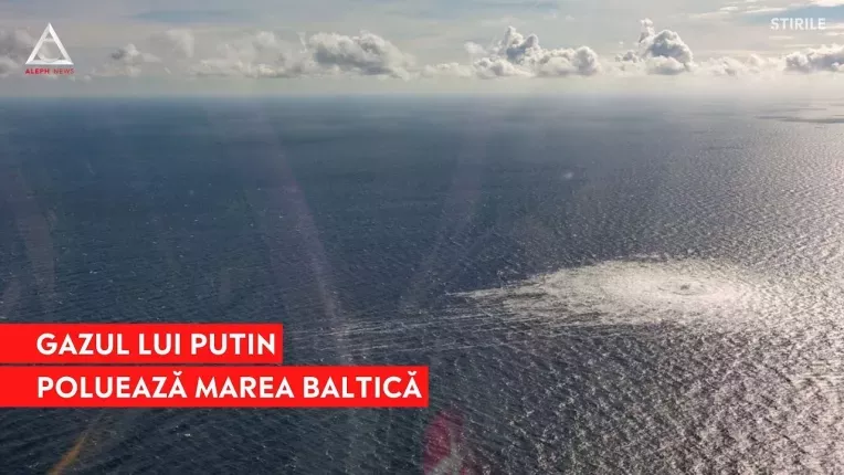 Scurgeri de gaz rusesc in Marea Baltica. Kremlinul da vina pe sabotaj