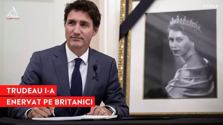 Trudeau a incalcat doliul de stat si i-a enervat pe britanici