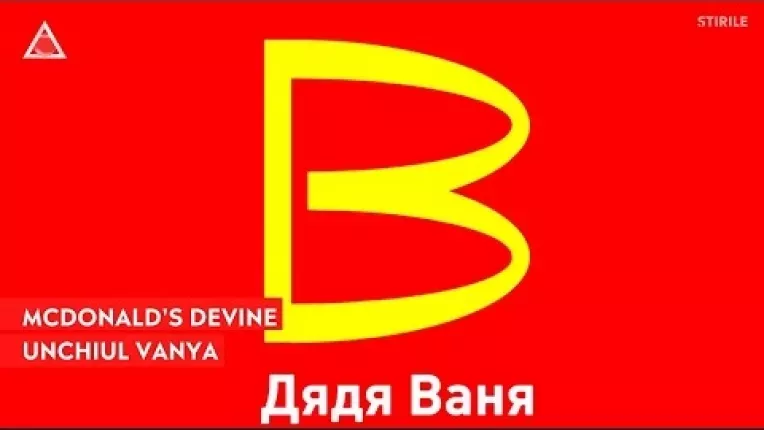 "Unchiul Vanya" e noul McDonald`s in Rusia