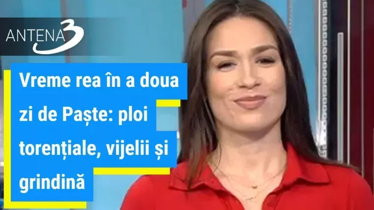 Vreme rea in a doua zi de Paste: ploi torentiale, vijelii si grindina