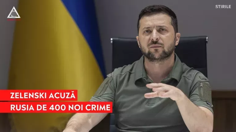 Zelenski acuza Rusia de 400 noi crime de razboi