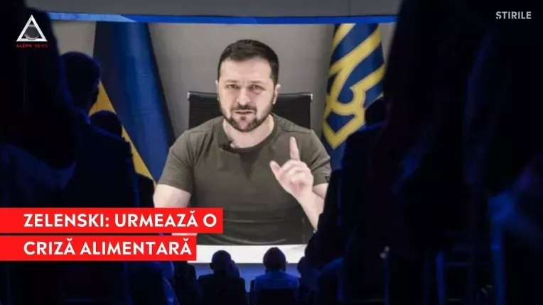 Zelenski: Urmatoarea criza provocata de Rusia va fi una alimentara